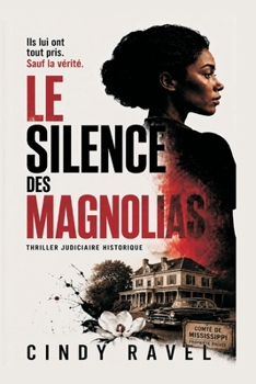 Paperback Le Silence Des Magnolias [French] Book