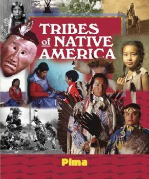 Hardcover Tribes of Native America: Pima Book