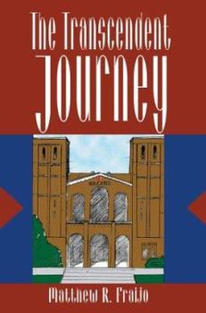 Paperback The Transcendent Journey Book