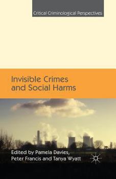 Paperback Invisible Crimes and Social Harms Book