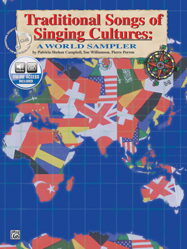 Paperback Traditional Songs of Singing Cultures: A World Sampler, Book & Online Audio Book