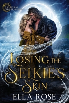 Paperback Losing the Selkie's Skin Book