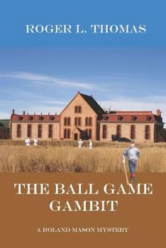 Paperback The Ball Game Gambit Book