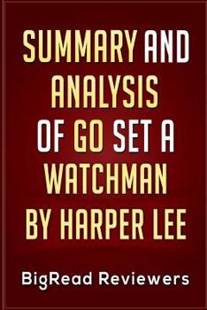 Paperback Summary & Analysis of Go Set a Watchman: by Harper Lee Book