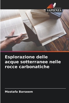 Paperback Esplorazione delle acque sotterranee nelle rocce carbonatiche [Italian] Book