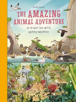 Hardcover The Amazing Animal Adventure: An Around-The-World Spotting Expedition Book