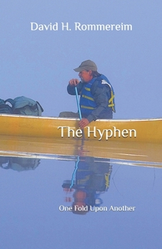 Paperback The Hyphen: One Fold Upon Another Book
