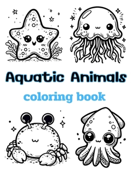 Paperback Aquatic Animals coloring book