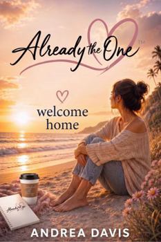 Paperback Already The One™: Welcome Home Book