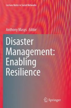 Paperback Disaster Management: Enabling Resilience Book