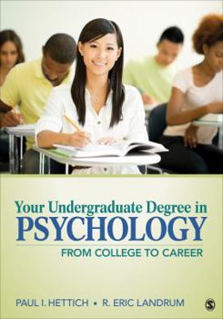 Paperback Your Undergraduate Degree in Psychology: From College to Career Book