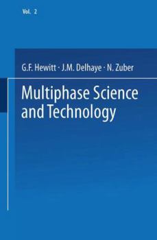 Paperback Multiphase Science and Technology: Volume 2 Book