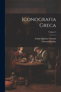 Paperback Iconografia Greca; Volume 3 [Italian] Book