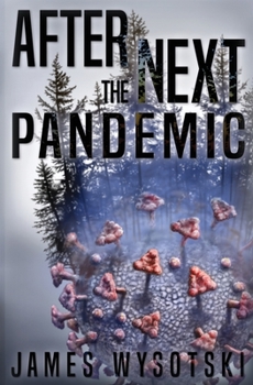 Paperback After the Next Pandemic Book