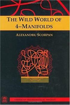 Hardcover The Wild World of 4-Manifolds Book