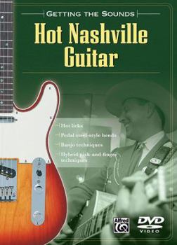 Hardcover Getting the Sounds: Hot Nashville Guitar, DVD Book