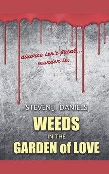 Paperback Weeds in The Garden of Love Book