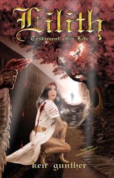 Paperback Lilith: Testament of a Life Book