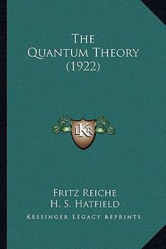 Paperback The Quantum Theory (1922) Book