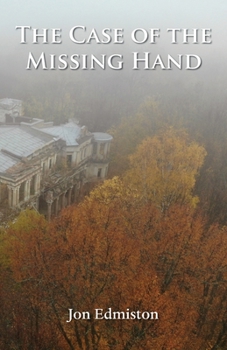 Paperback The Case of the Missing Hand Book