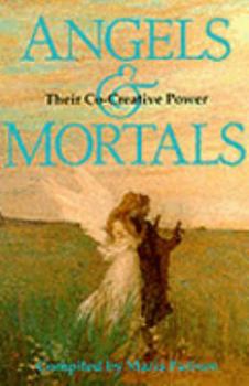 Paperback Angels and Mortals Book