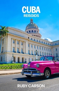 Paperback Cuba Reisgids 2025 [Dutch] Book
