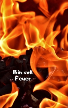 Bin voll Feuer: Familien-Essen-Planer (German Edition)