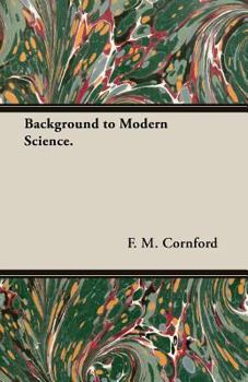 Paperback Background to Modern Science. Book