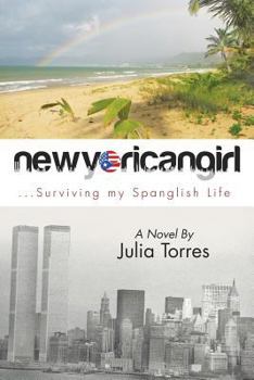Paperback Newyoricangirl: ...Surviving my Spanglish Life Book