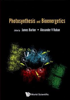 Hardcover Photosynthesis and Bioenergetics Book