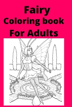 Paperback Fairy Coloring book For Adults [Large Print] Book