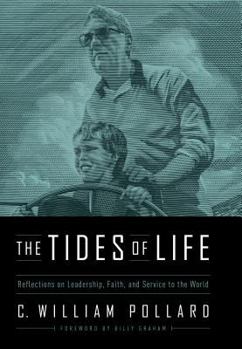 The Tides of Life: Reflections on Leadership, Faith, and Service to the World