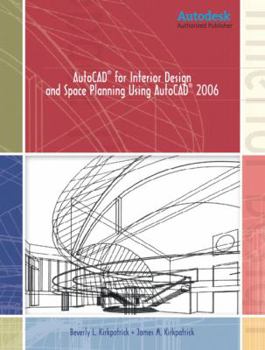 Paperback AutoCAD for Interior Design and Space Planning Using AutoCAD(R) 2006 Book
