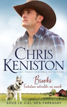 Brooks - Tentation interdite au ranch (Sous Le Ciel Des Farraday) (French Edition)