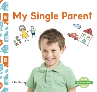 My Single Parent - Book  of the This is My Family