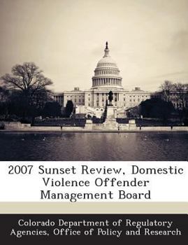 Paperback 2007 Sunset Review, Domestic Violence Offender Management Board Book