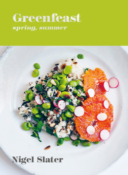 Hardcover Greenfeast: Spring, Summer: [A Cookbook] Book