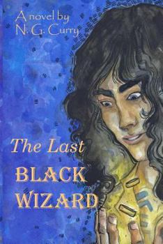 Paperback The Last Black Wizard Book