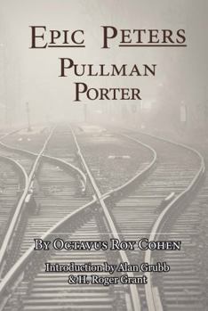 Paperback Epic Peters, Pullman Porter Book