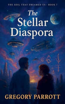 The Stellar Diaspora (The Soil That Dreamed Us)