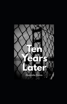 Paperback Ten Years Later Illustrated Book