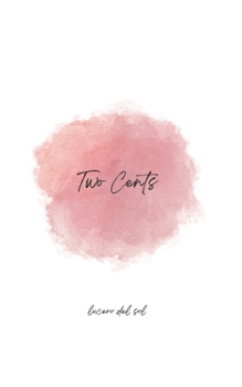 Two Cents