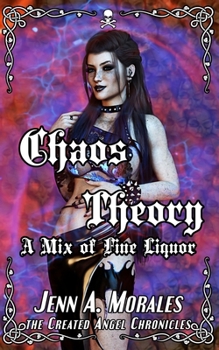 Chaos Theory: Deadly Sirens, Book 3
