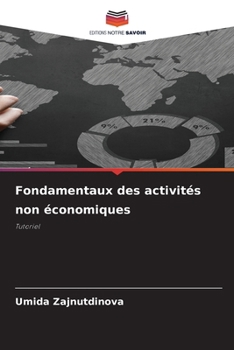 Paperback Fondamentaux des activités non économiques [French] Book
