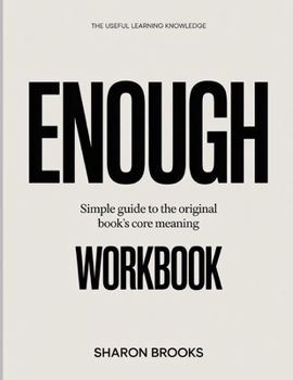 Paperback The Useful Learning Knowledge Enough: Simple Guide to the Original Book's Core Meaning Book