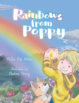 Paperback Rainbows From Poppy Book
