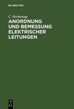 Hardcover Anordnung Und Bemessung Elektrischer Leitungen [German] Book