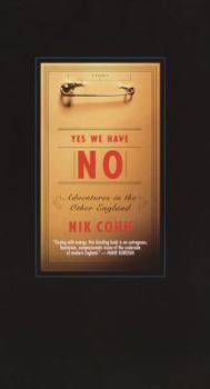 Hardcover Yes We Have No: Adventures in the Other England Book
