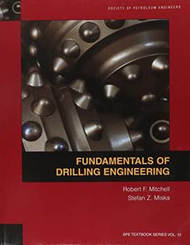 Paperback Fundamentals of Drilling Engineering Book