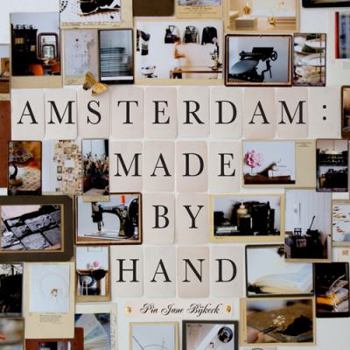 Paperback Amsterdam: Made by Hand Book